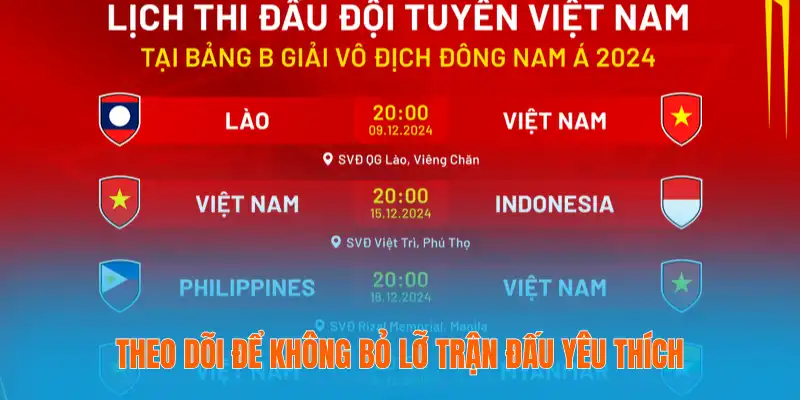 Lịch thi đấu bóng đá Việt Nam – Cập nhật từng phút 2 Theo dõi để không bỏ lỡ trận đấu yêu thích