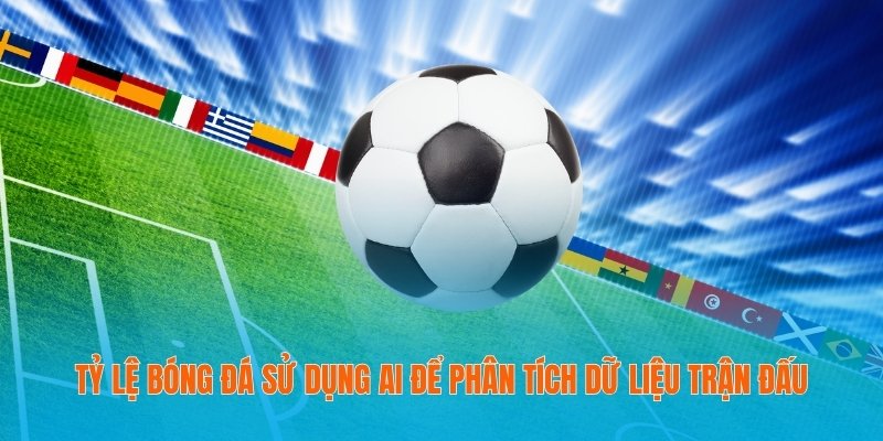 Tỷ Lệ Bóng Đá Trực Tuyến - Bảng Kèo Nhà Cái Cập Nhật 1s/Lần 18 Cập nhật tỷ lệ bóng đá trực tiếp từ nhiều giải đấu lớn nhỏ